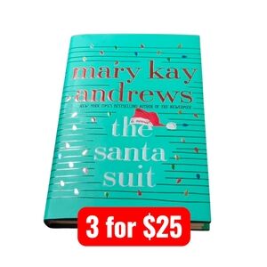 The Santa Suit by Mary Kay Andrews Hardback